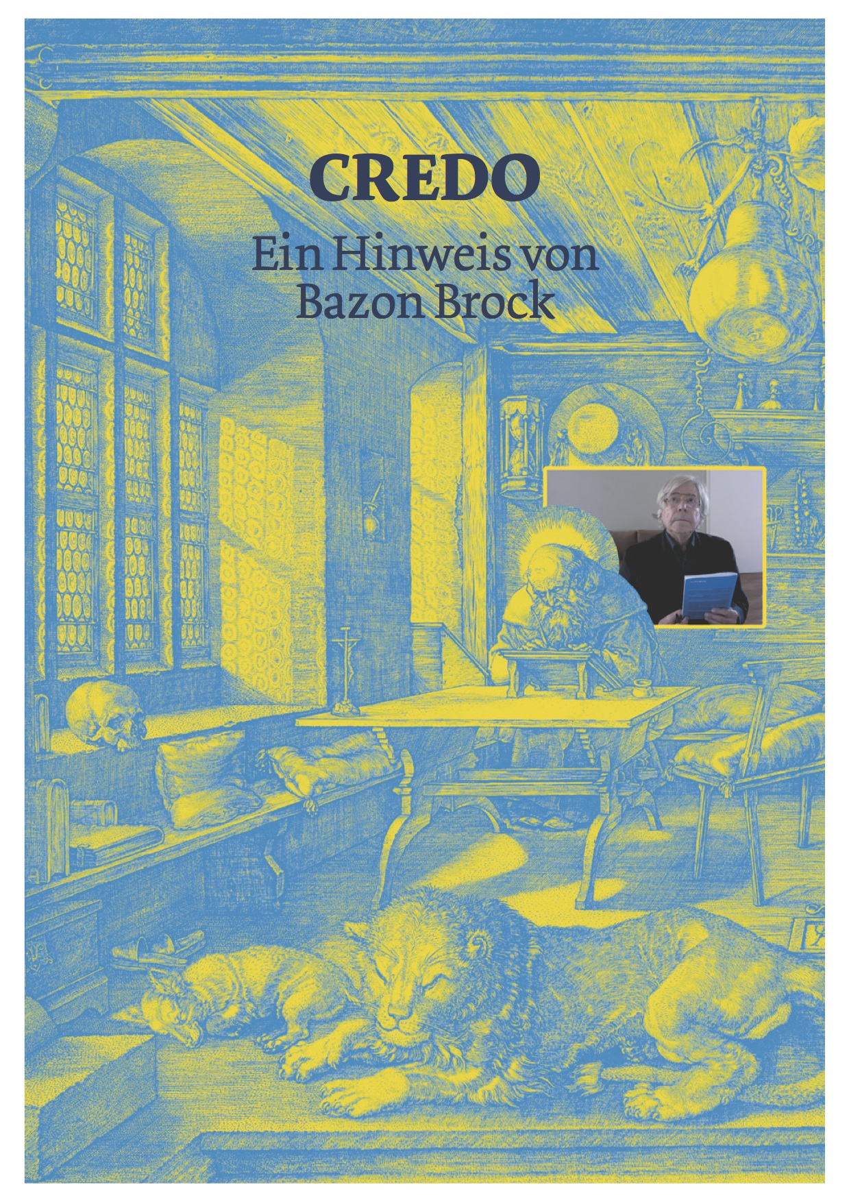 CREDO, Bild: Ein Hinweis von Bazon Brock. Paderborn, 2013..
