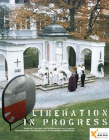 Liberation in Progress, Bild: Hrsg. von Herbert Nichols-Schweiger und Simon Brugner. Graz: Leykam, 2012..