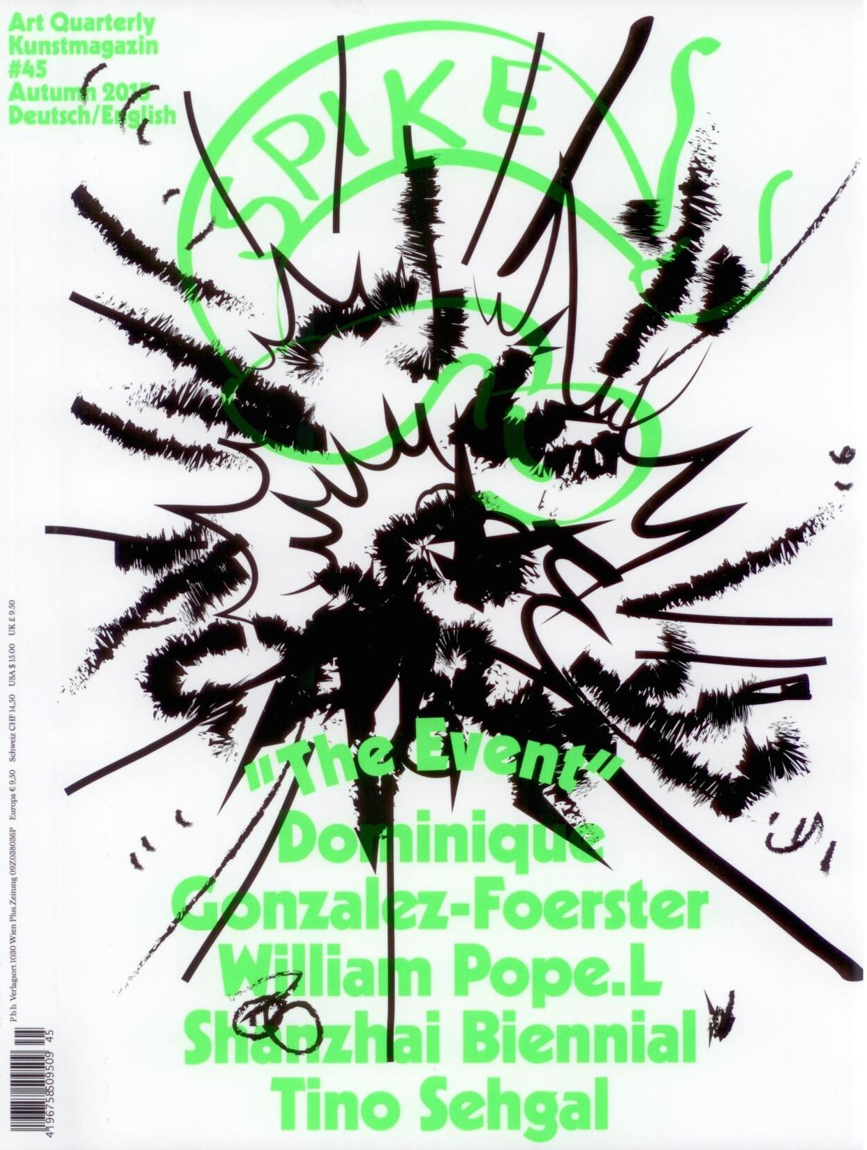 Spike Art Magazine | Art Quarterly Kunstmagazin #45 Autumn 2015 Deutsch/English.