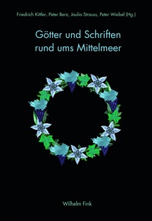 Götter und Schriften rund ums Mittelmeer, Bild: Paderborn: Fink, 2017..