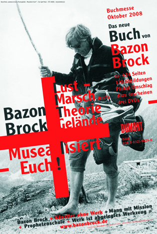 Lustmarsch durchs Theoriegelände | Ankündigungsplakat zur Buchmesse 2008. Gestaltung: Gertrud Nolte.
